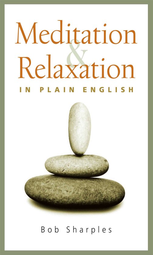 Meditation and Relaxation in Plain English - cover
