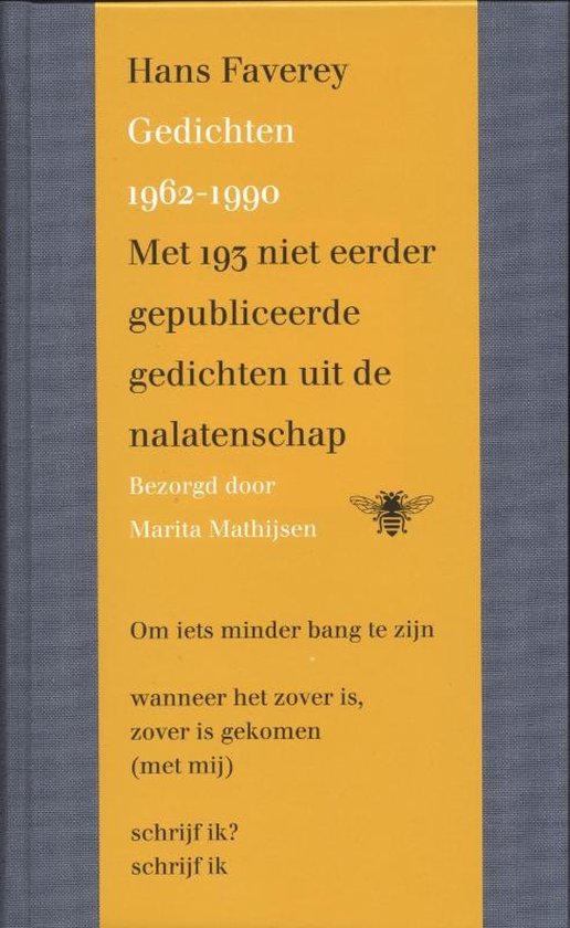 Boek "Gedichten 1962-1990" van Hans Faverey. Gele omslag met zwarte tekst en een bij-illustratie.