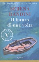 Il futuro di una volta