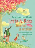Lotte & Roos  -   Samen ben je niet alleen