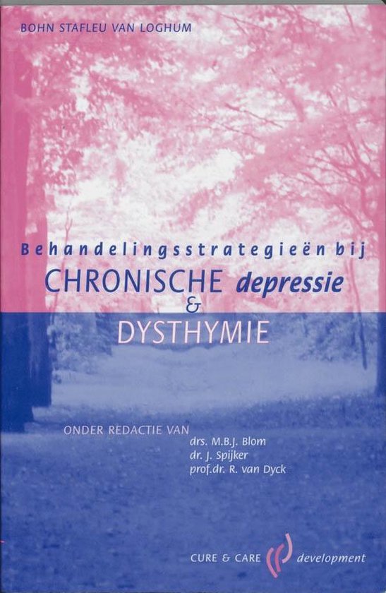Cover van het boek 'Behandelingsstrategieen bij chronische depressie en dysthemie / druk 1' van Herman Blom