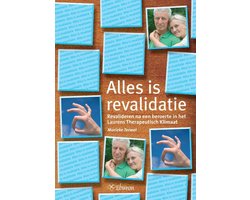 Alles is revalidatie