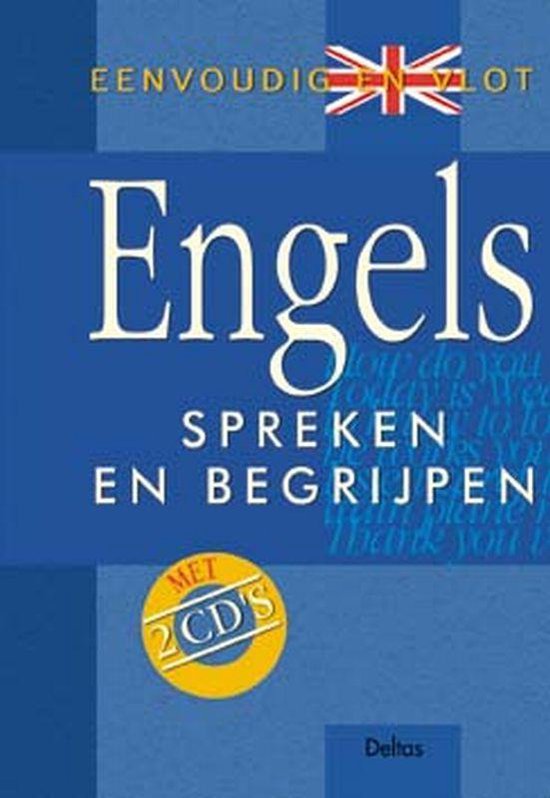 Cover van het boek 'Eenvoudig en vlot Engels spreken en begrijpen + 2 CD's' van  Onbekend