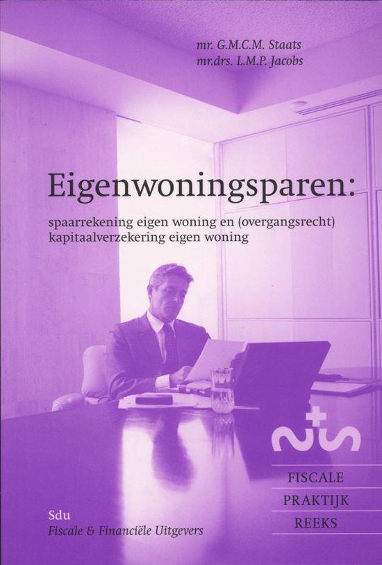 Fiscale Praktijkreeks 10 -   Eigenwoningsparen - cover
