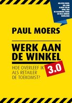 Retaildenkers  -   Werk aan de winkel 3.0