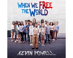 When We Free The World