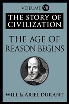 The Story of Civilization - The Age of Reason Begins