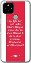 6F hoesje - geschikt voor Google Pixel 5 -  Transparant TPU Case - AFC Ajax Clublied #ffffff