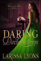 Mistress in the Making 3 - Daring Declarations