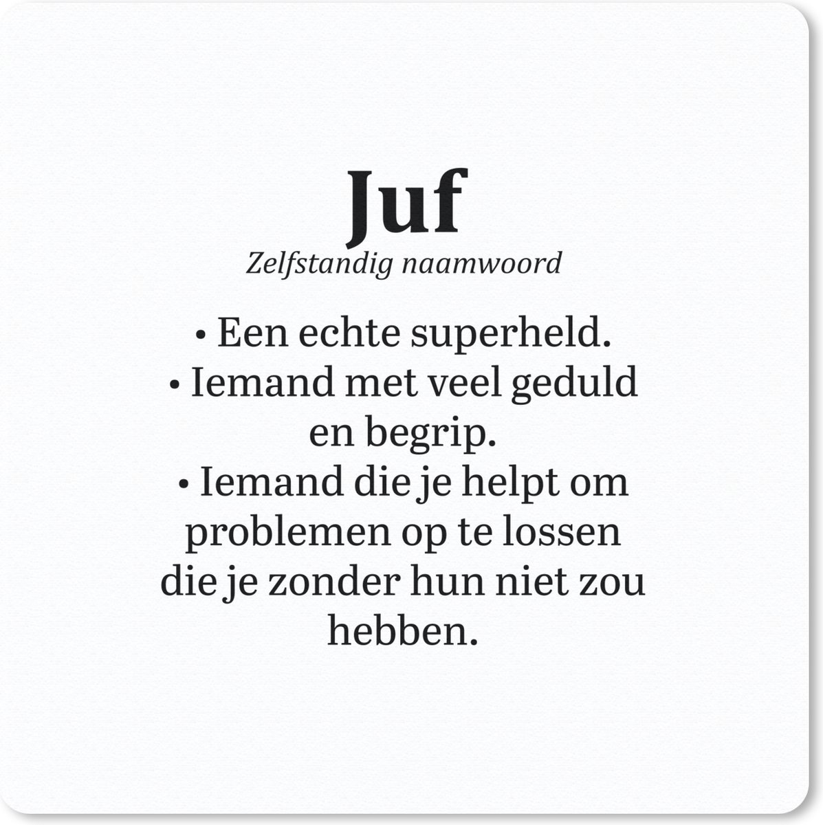 Muismat 20x20 cm - Mousepad Quotes - Juf - Spreuken - Woordenboek - Muismatten