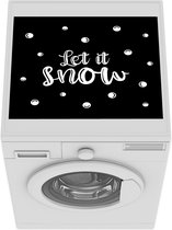Wasmachine beschermer mat - Quotes - Sneeuw - Let it snow - Breedte 55 cm x hoogte 45 cm