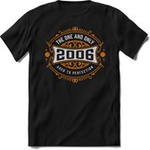 2006 The One And Only | Feest Kado T-Shirt Heren - Dames | Goud - Zilver | Perfect Verjaardag Cadeau Shirt | Grappige Spreuken - Zinnen - Teksten |
