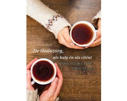 De thuiszorg, als hulp én als cliënt - Hypermobiel Ehlers-Danlos Syndroom veranderde mijn leven