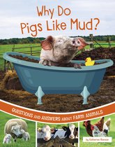 Farm Explorer - Why Do Pigs Like Mud?