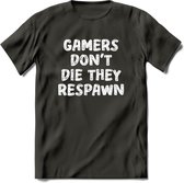 Gamers don't die T-shirt | Gaming kleding | Grappig game verjaardag cadeau shirt Heren – Dames – Unisex | - Donker Grijs - XL