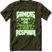 Gamers don't die T-shirt | Neon Groen | Gaming kleding | Grappig game verjaardag cadeau shirt Heren – Dames – Unisex | - Leger Groen - L