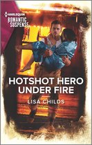 Hotshot Heroes 5 - Hotshot Hero Under Fire