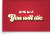 Walljar - One Day - Muurdecoratie - Poster