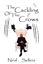 The Cackling of the Crows