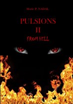 Pulsions 2 - Pulsions - Tome 2