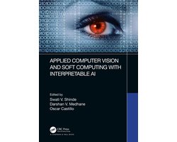 Applied Computer Vision and Soft Computing with Interpretable AI