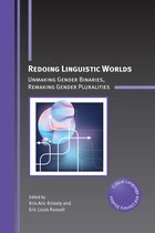 Critical Language and Literacy Studies- Redoing Linguistic Worlds