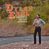 Dylan Earl - Squirrel In The Garden (CD)