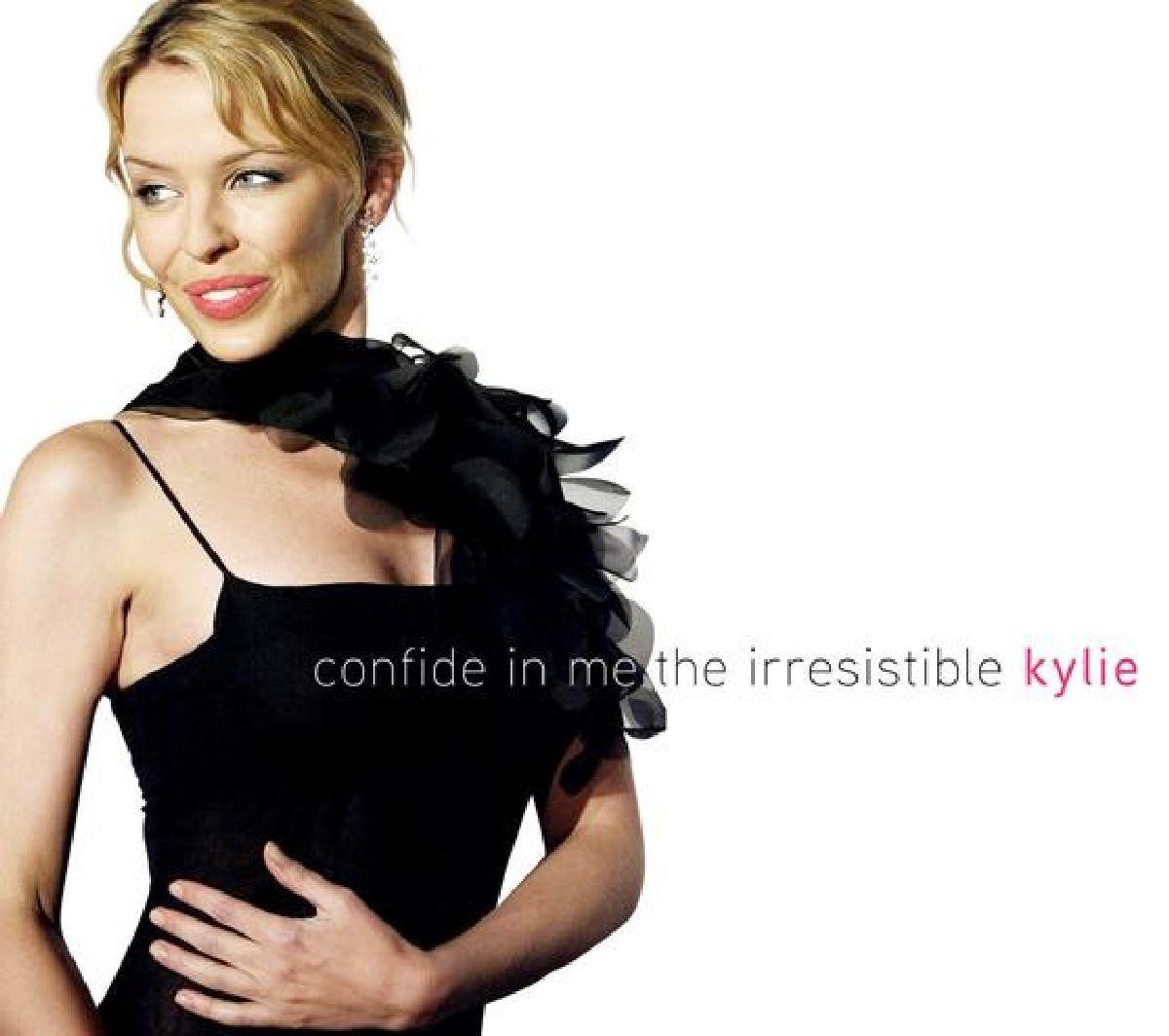 Confide in Me: The Irresistible Kylie