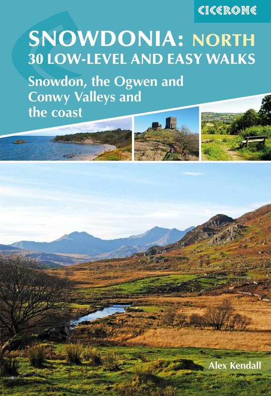 Snowdonia: 30 Low-level and Easy Walks - North - cover