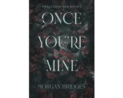 Once You're Mine