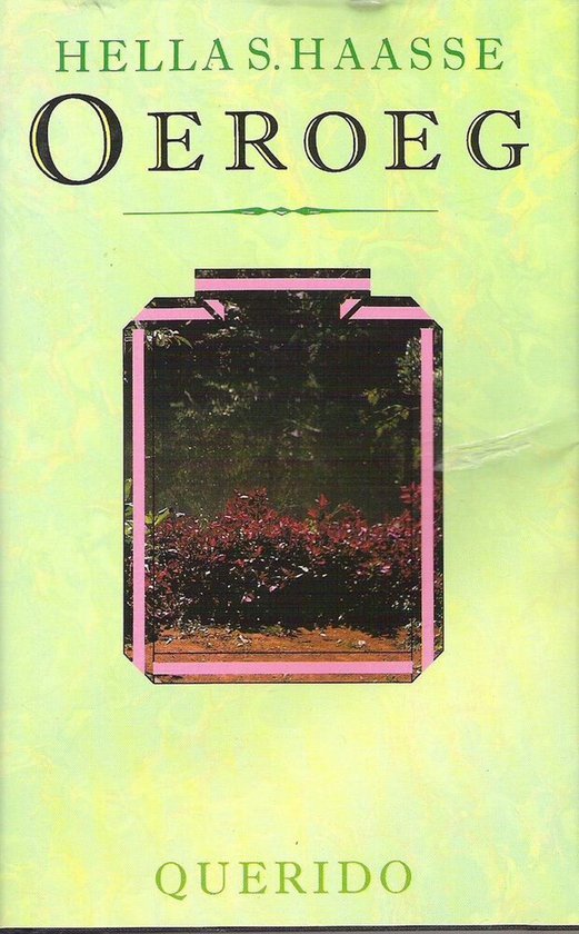 Boekomslag met de titel Oeroeg, geschreven door HELLA S. HAASSE. Een illustratie van een fles met roze randen toont een boslandschap.