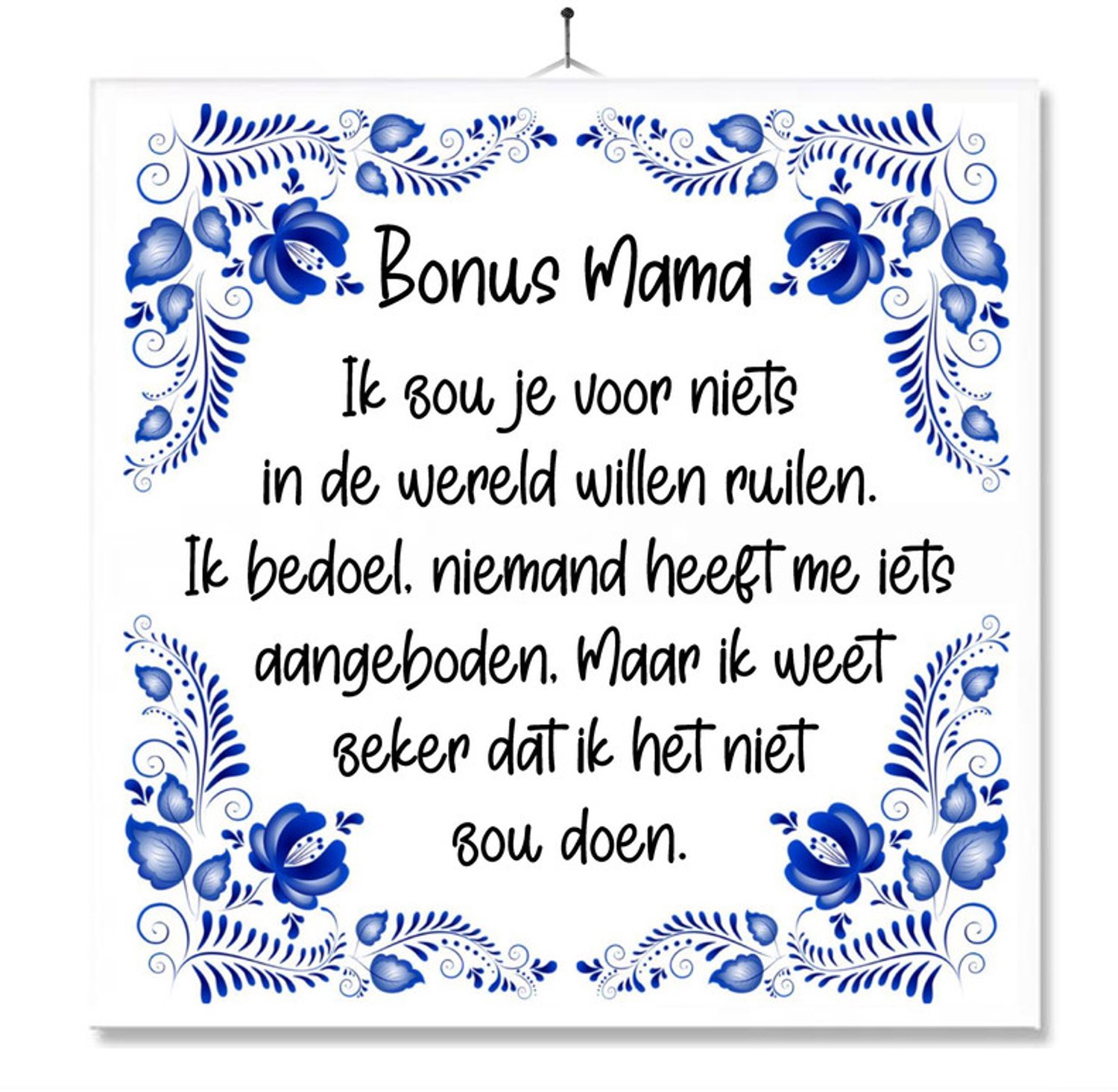 MC Living Tegel Met Opdruk | Bonus Mama | Voor Niets Willen Ruilen | Moederdag | Cadeau | Inclusief Geschenkdoos | Standaard | Ophangsysteem Multi-Color