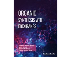 Organic Synthesis with Dioxiranes