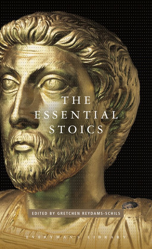 Gouden buste van een man met baard op de cover van 'The Essential Stoics', bewerkt door Gretchen Reydams-Schils.