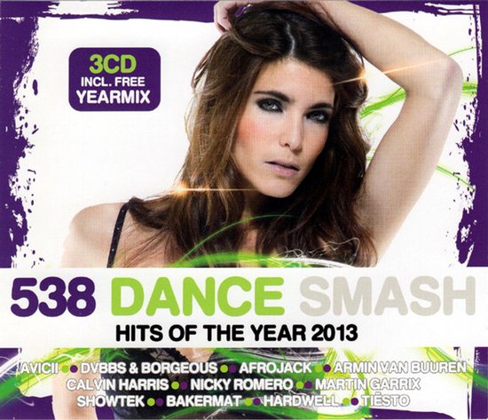 Cover van 538 Dance Smash 2013 met portret van een vrouw, groene lijnen op wit achtergrond en namen van dj's.