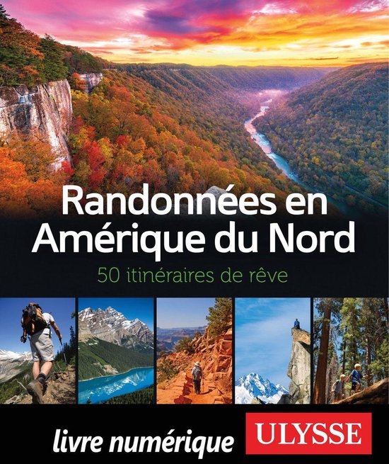 Randonnées en Amérique du Nord - 50 itinéraires de rêve - cover