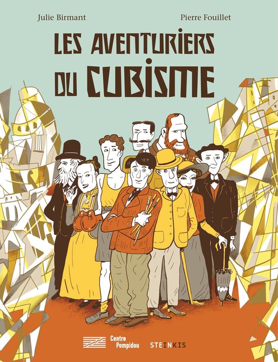 Couverture du livre 'Les Aventuriers du Cubisme' avec un groupe d'artistes dans un style cubiste.