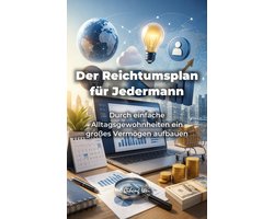 Der Reichtumsplan für Jedermann