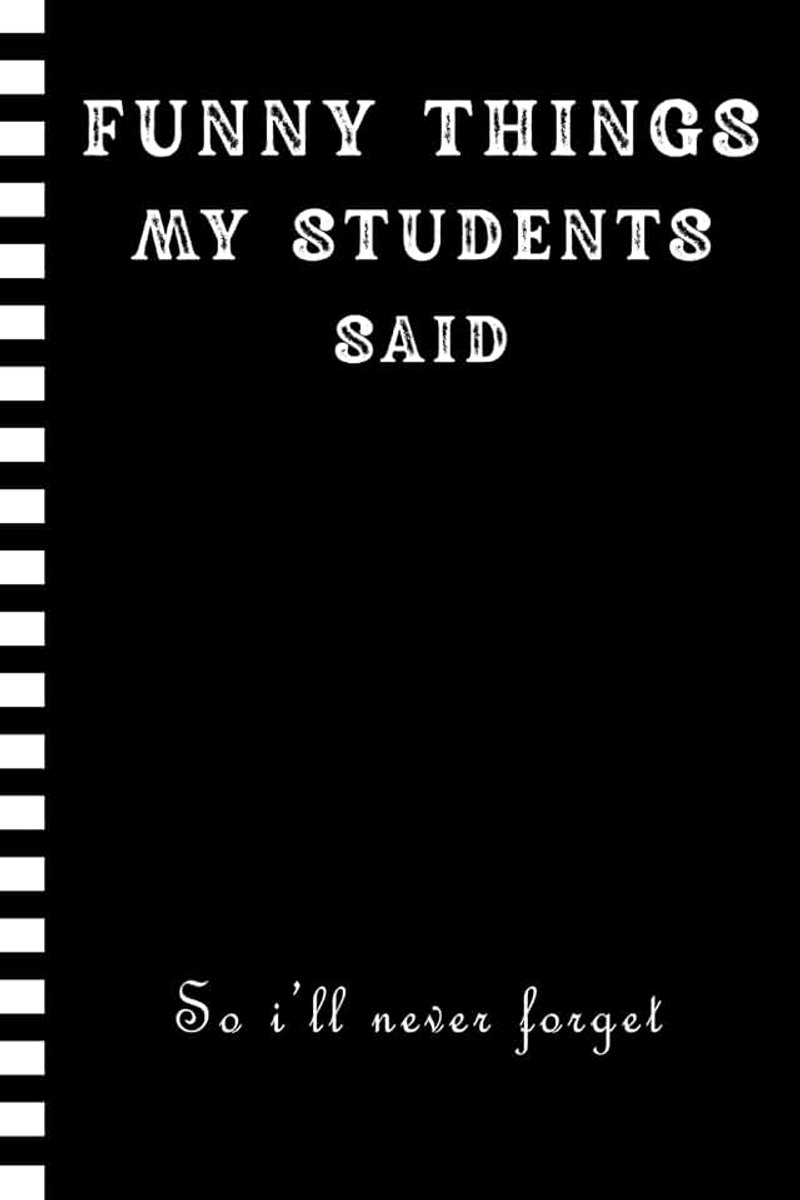 Said: Teacher Appreciation Gift Notebook Journal for Men and Women