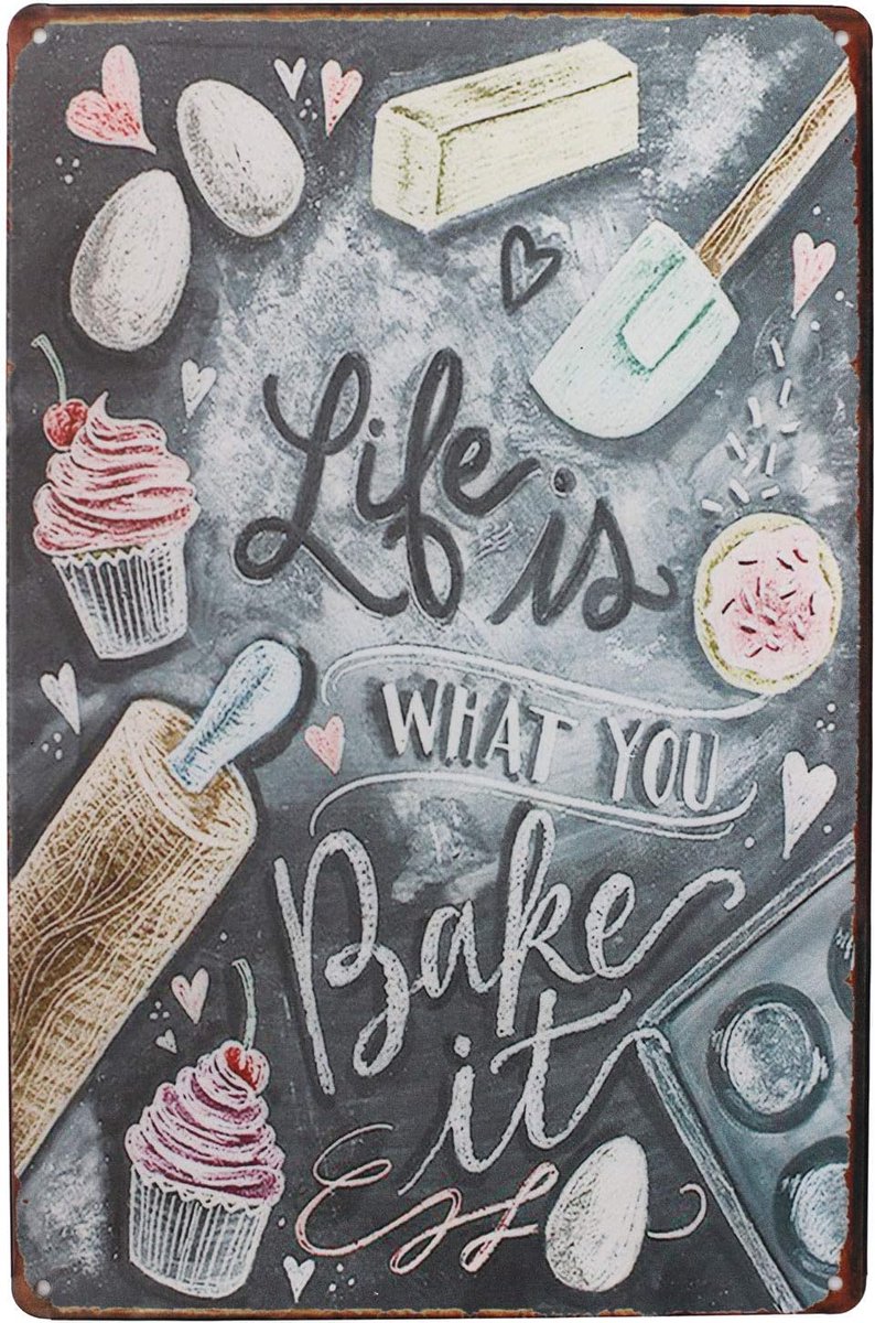 Is What You Bake It Vintage metalen bord poster wandbord muur decoratie metalen bord deurplaat