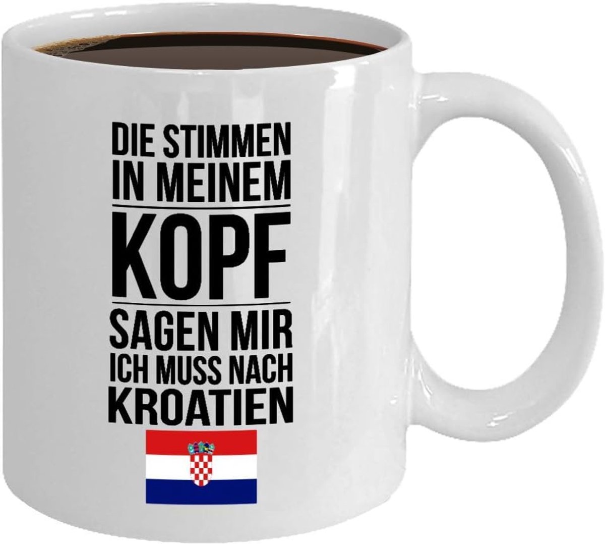 grappige mok met spreuk Ich muss nach Kroatië cadeau voor mama papa chef-collega