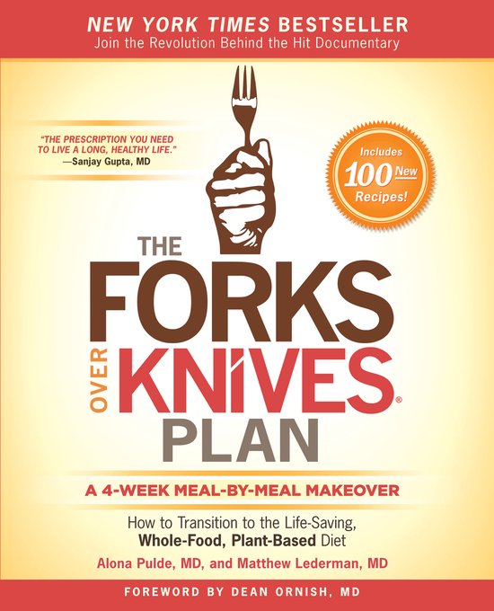 Boek "The Forks Over Knives Plan", een 4-weekse maaltijdplan make-over. Bevat 100 nieuwe recepten.