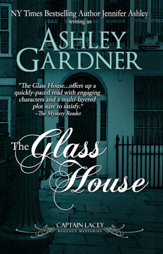 Captain Lacey Regency Mysteries 3 - The Glass House - cover