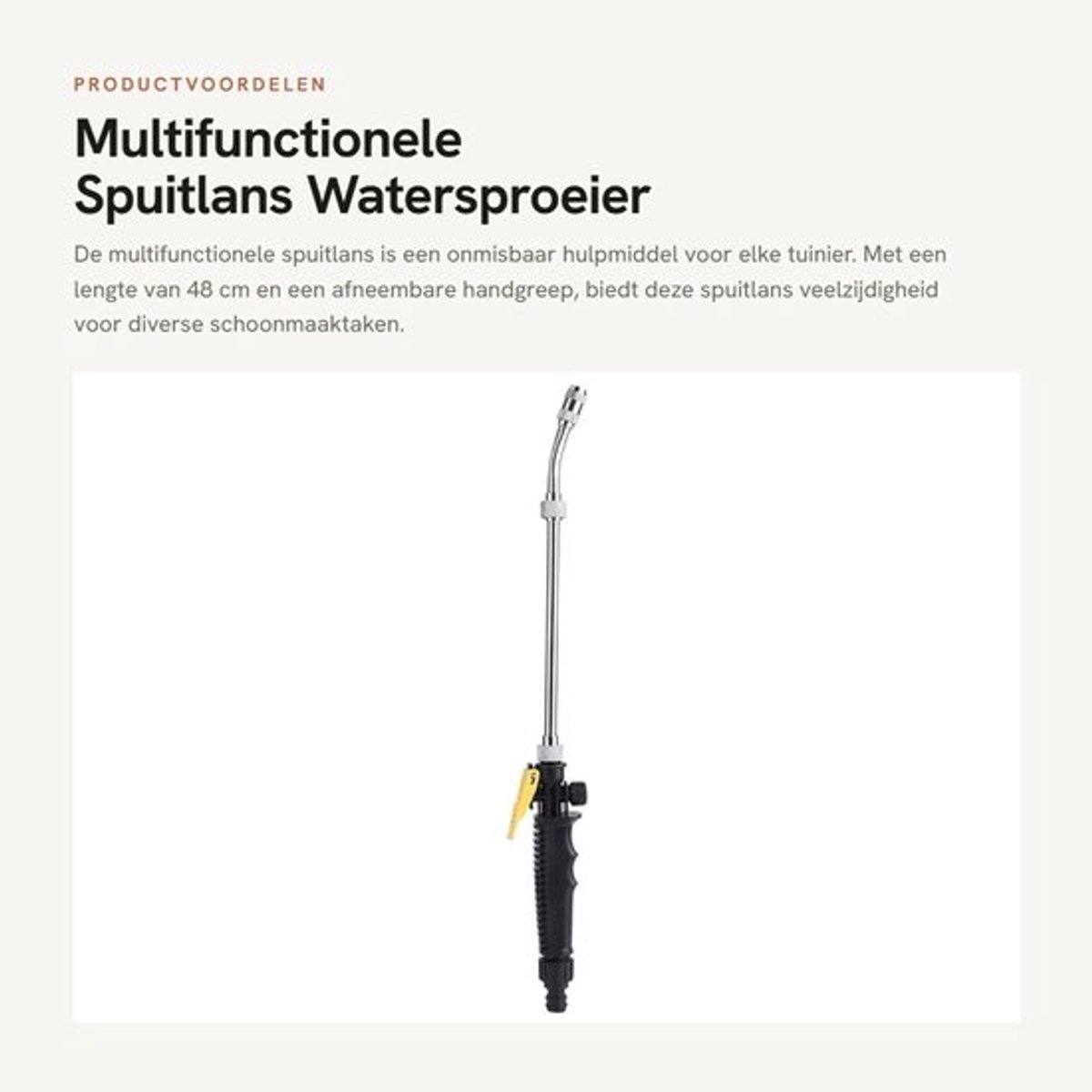 Spuitlans Multifunctioneel - Watersproeier 48cm - Afneembare Handgreep - Universele Sproeikop - Hoge Druk - Tuinsproeier
