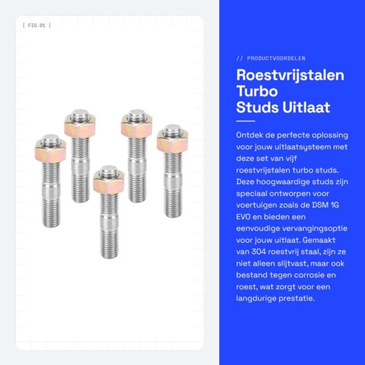 Turbostuds Set van 5 - Roestvrij Stalen 50mm - Turbo Vervanging - DSM 1G/EVO1-10 - Hoge Hardheid - Eenvoudig te Installeren - Uitlaatbouten