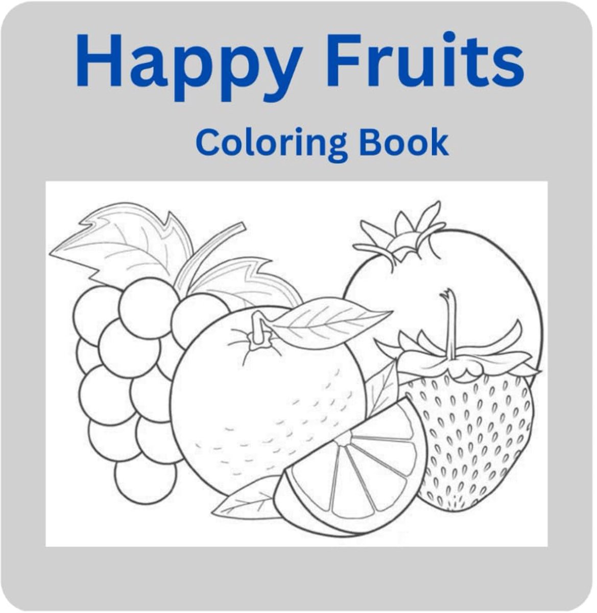 Fruits Coloring Book: Simple and Cute