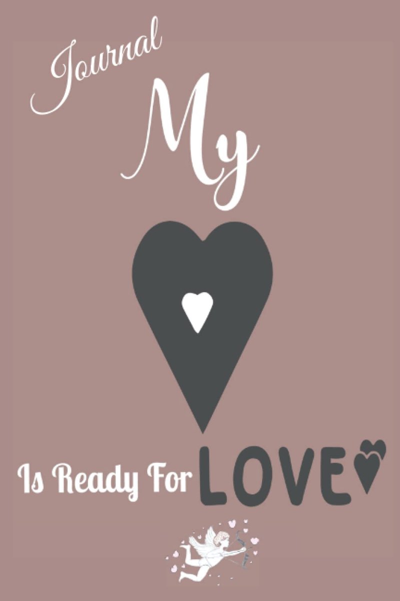 Heart Is Ready For Love: Light Brown Glossy Journal