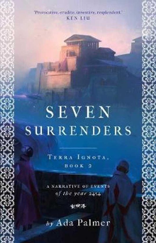Terra Ignota - Seven Surrenders