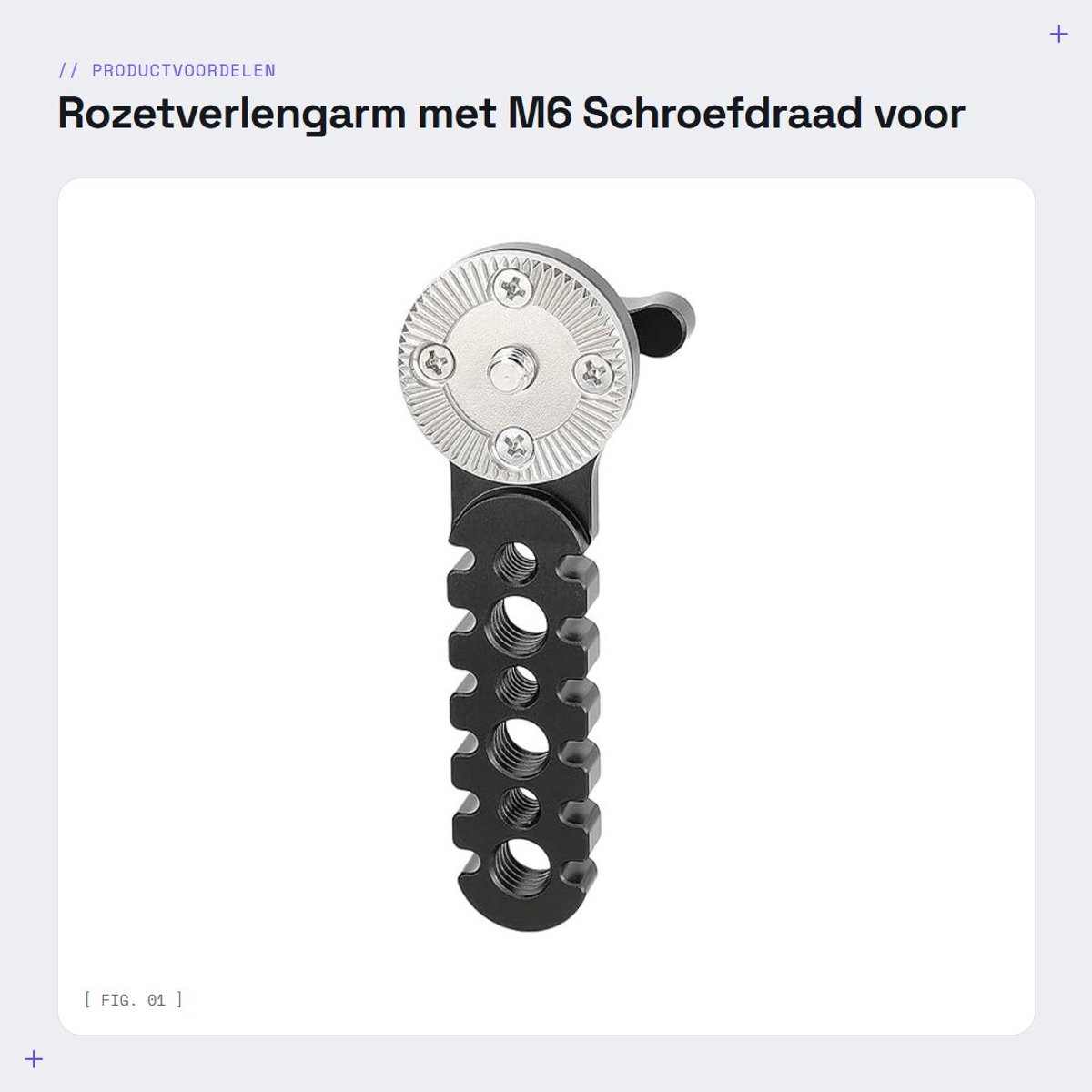 Dailygoods- Rozetverlengarm Gekarteld - Universele Verlengarm - DSLR Camera Cage-Rig - M6 Schroefdraad - 1/4"-20 en 3/8"-16 Gaten - Nettogewicht 62 Gram