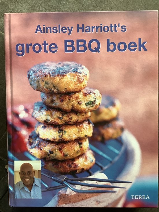 Ainsley Harriott's grote BBQ boek